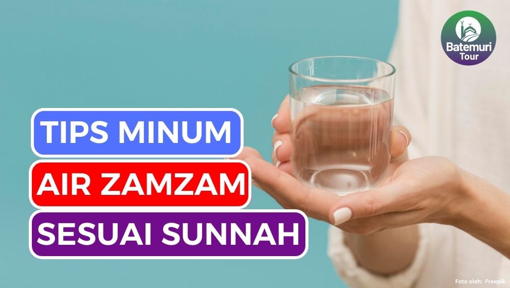 5 Adab Minum Air Zamzam dalam Islam